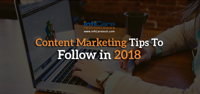 Content Marketing Tips to Follow in 2018